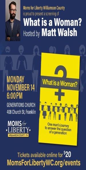 "What is a Woman" viewing hosted by Matt Walsh