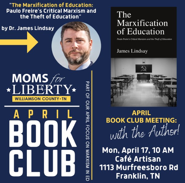 April Book Club - Dr. James Lindsay -The Marxification of Education